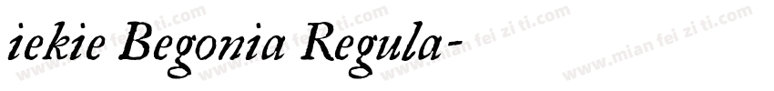 iekie Begonia Regula字体转换